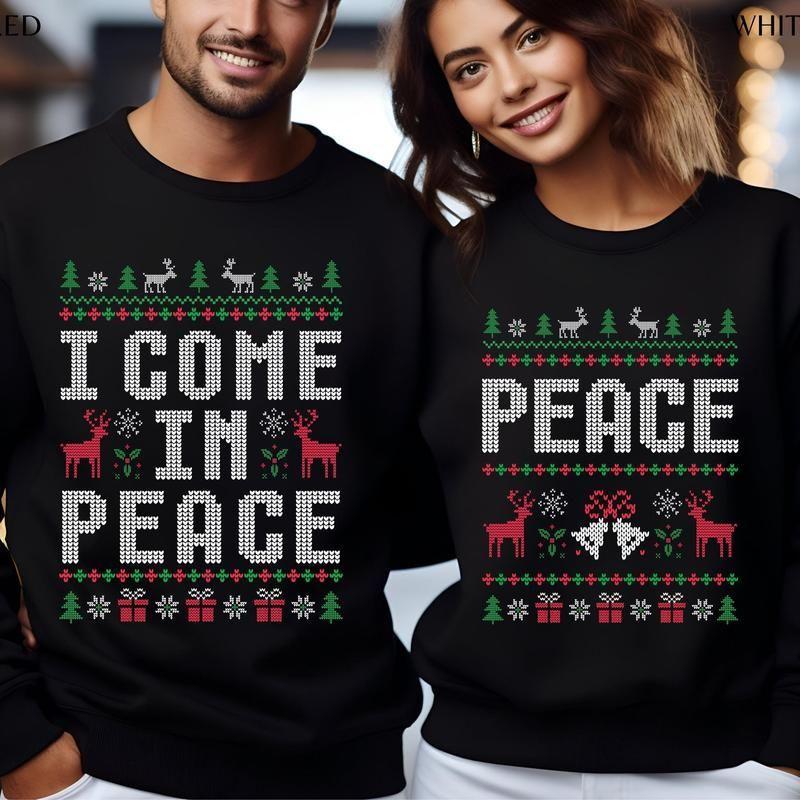 Matching Christmas Sweatshirts for Couples, Hilarious Ugly Sweaters, I Come in Peace Holiday Shirts Gifts for Couples, Gifts for Families, For Couples