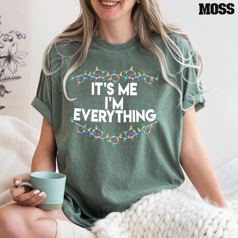 Christmas Party Couple Shirt, I Have Everything I Want For Christmas Shirt, It's Me I'm Everything Shirt,Couple Matching Tee G