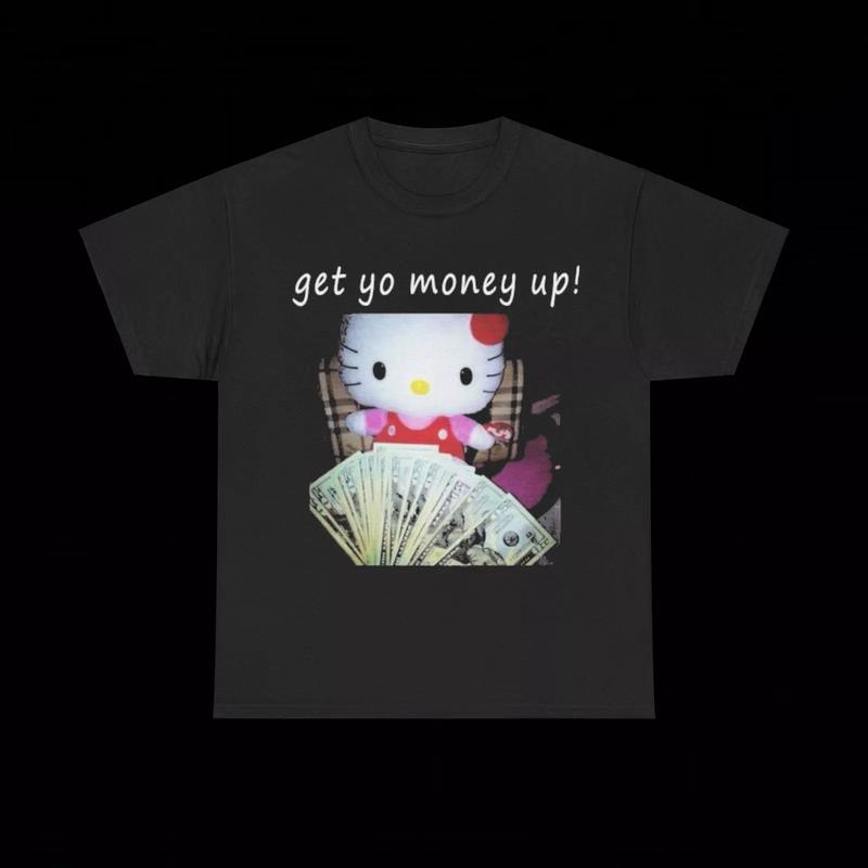 Funny Cute Kitty _get yo money up!_ T Shirt grunge y2k