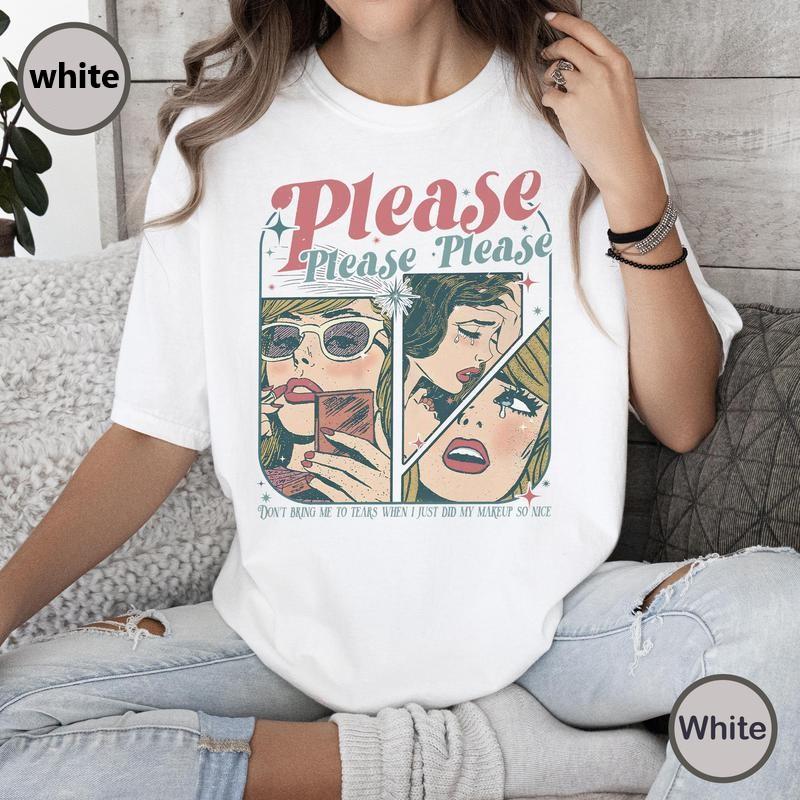 Please Please Please Comfort Colors T-Shirt, Comfort Colors Shirt, Don’t Embarrass Me Shirt, Concert Shirt, Soft Girl Aesthetic, Music Lover Gift, Festival Outfit, Womenswear