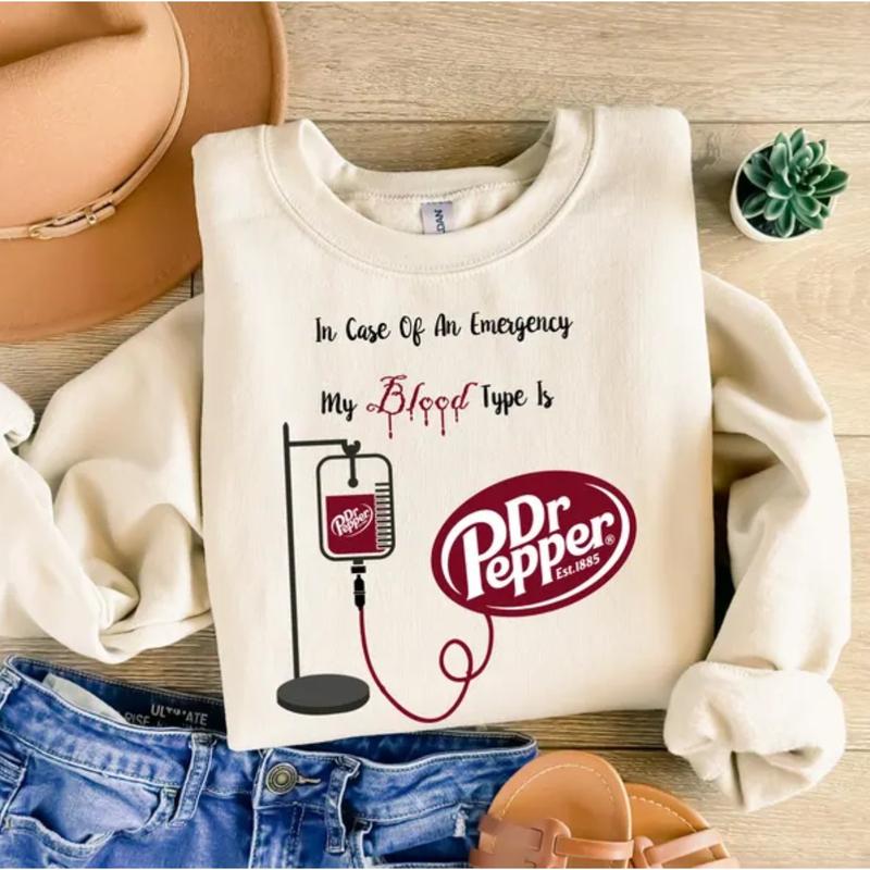 Dr. Pepper Shirt, My Blood Type is Dr. Pepper Sweatshirt, Cute Dr Pepper Shirt, Gift For Her, Soda Shirt